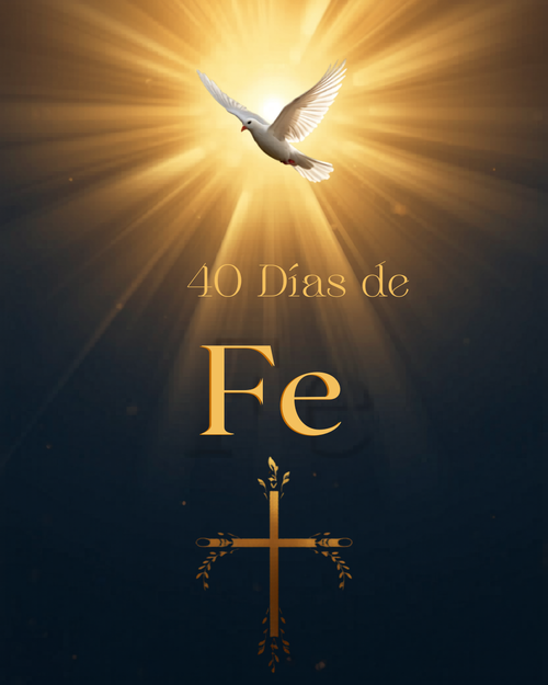 Portada del devocional cristiano 40 Días de Fe — guía diaria en PDF para renovar tu mente y tu propósito